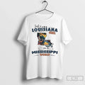 Classic Just A Louisiana Girl In A Mississippi World Unisex