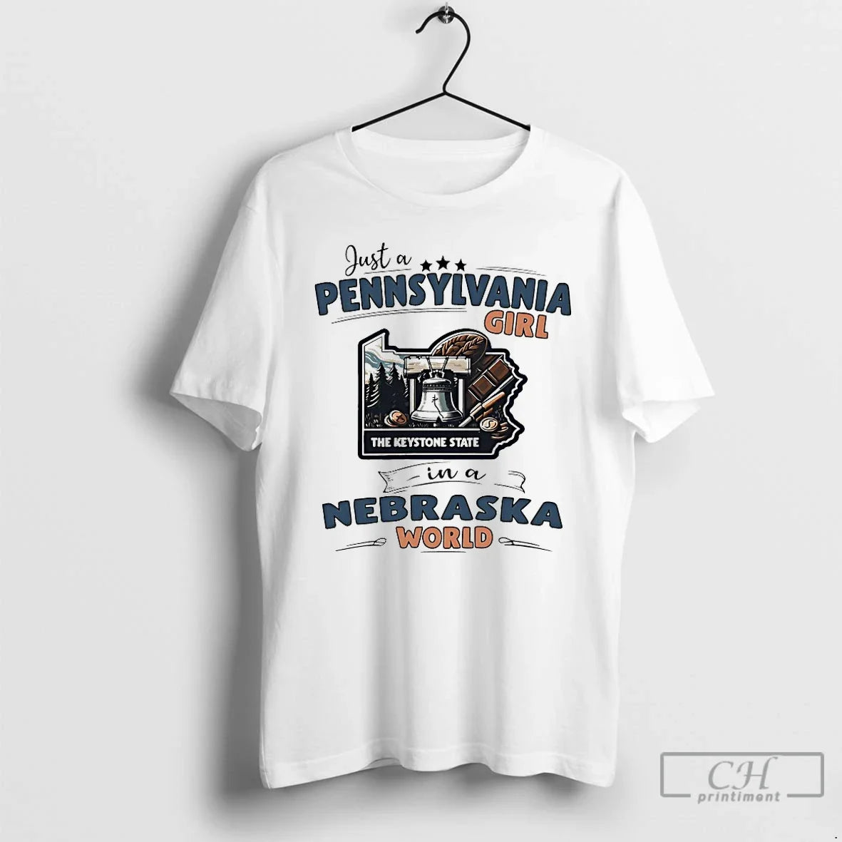 Classic Just A Pennsylvania Girl In A Nebraska World Unisex