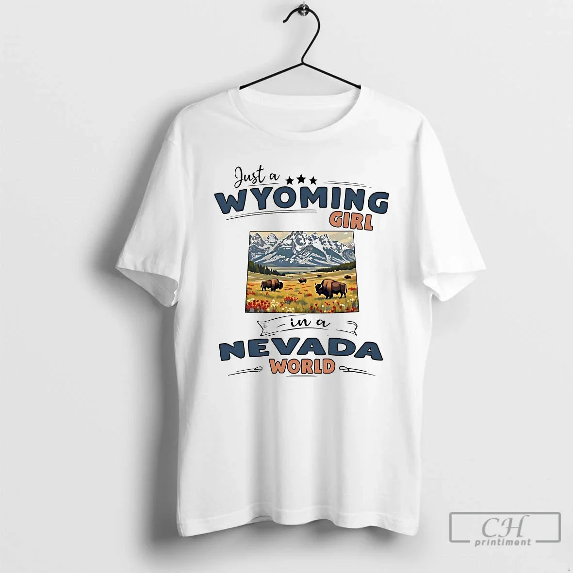 Classic Just A Wyoming Girl In A Nevada World Unisex