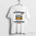 Classic Just A Wyoming Girl In A Tennessee World Unisex