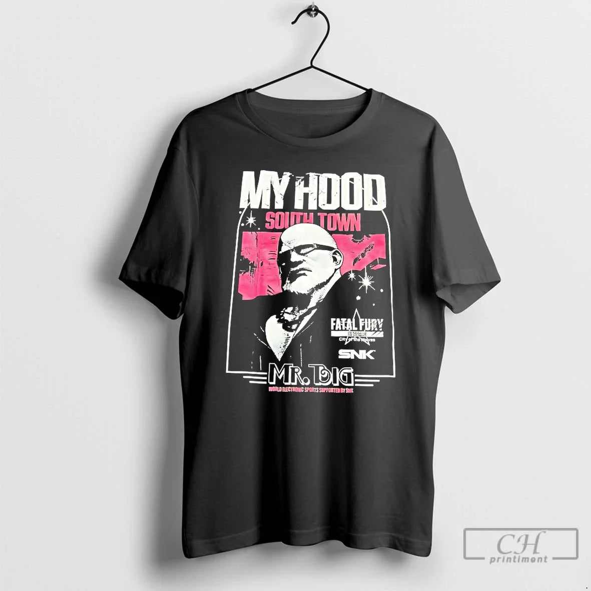 Classic My Hood South Town Mr Big World Electronic Sports Supported By Snk T Shirts Unisex