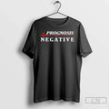 Classic Prognosis Negative Unisex