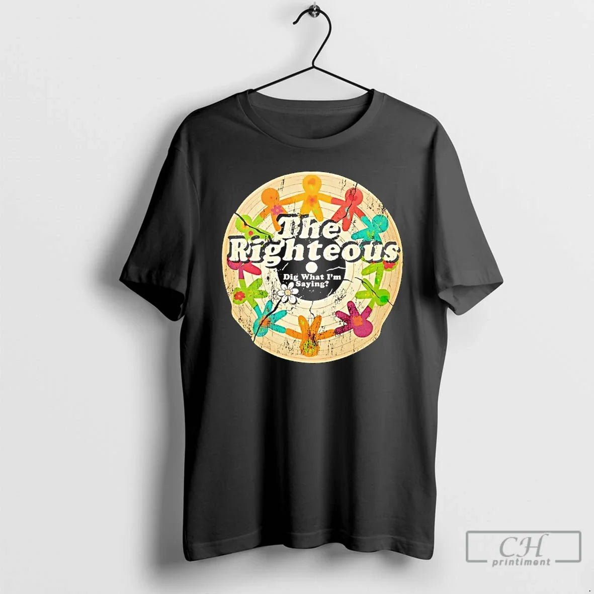 Classic The Righteous Dig What Im Saying Professional Wrestling Unisex