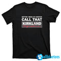 Gettin’ Neck At Costco Call That Kirkland Shirt