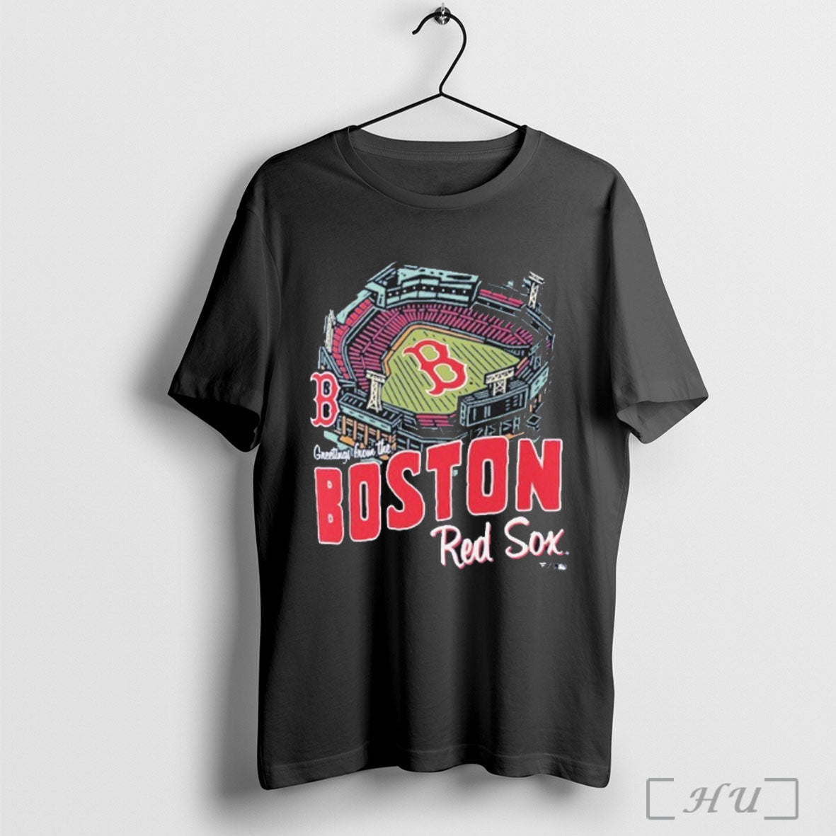 Greetings From The Boston Red Sox Home Stadium T Shirt Unisex