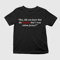 Hey Did You Know That The Yankees Don’t Wear Cotton Jerseys Shirt
