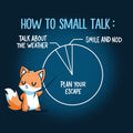 How to Small Talk Unisex