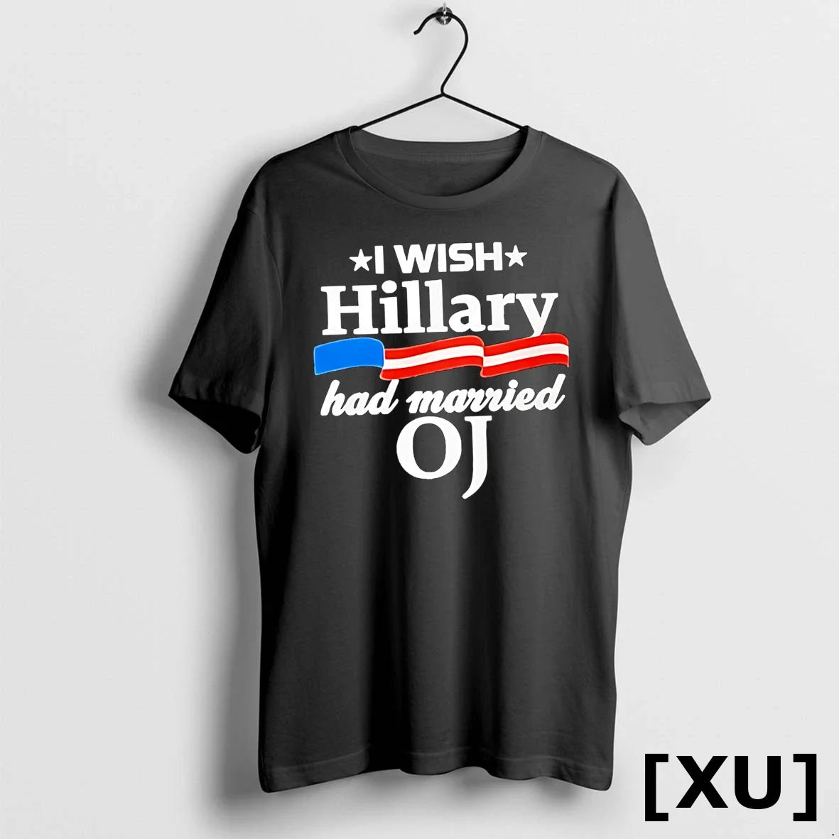 I Wish Hillary Had Married Oj Tshirts Sweater Unisex