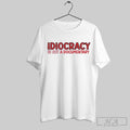 Idiocracy Not A Documentary Unisex