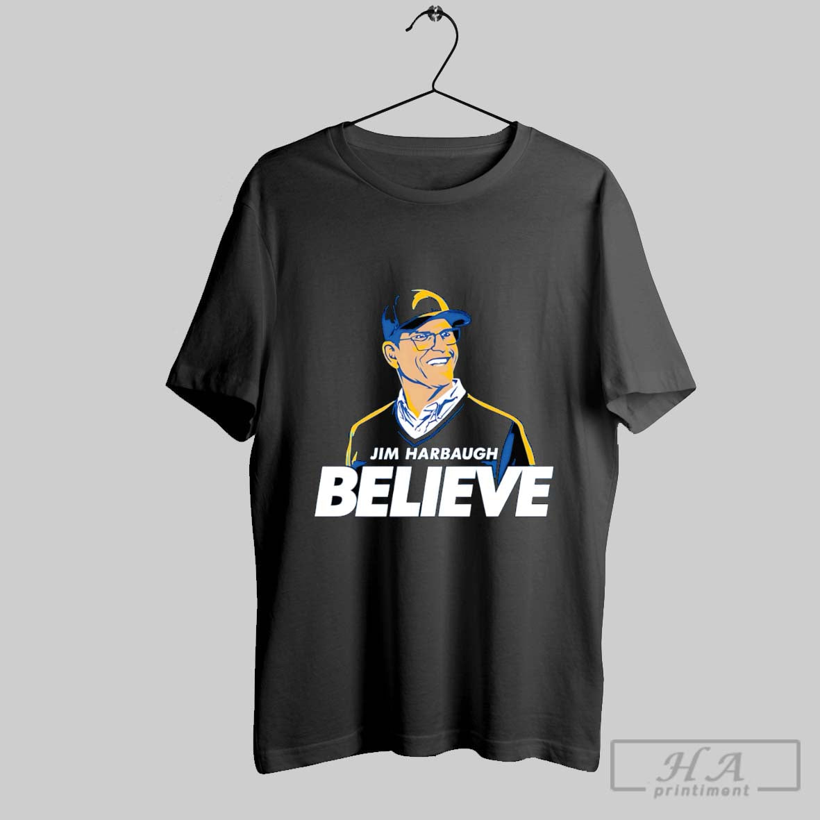 Jim Harbaugh Believe Unisex