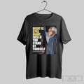 Justice Clarence Thomas Right Is Still Right Even If You Stand By Yourself Unisex