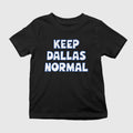 Keep Dallas Normal Shirt