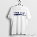 Manic Monday Stimulants Club T Shirt Unisex