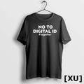 No To Digital Id Together Tshirts Sweater Unisex