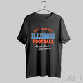Official Built From Grit Illinois Football No Shortcuts Just Work Unisex