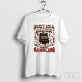 Official Dont A Loser Keep Gambling Slot 777 Sweater Unisex
