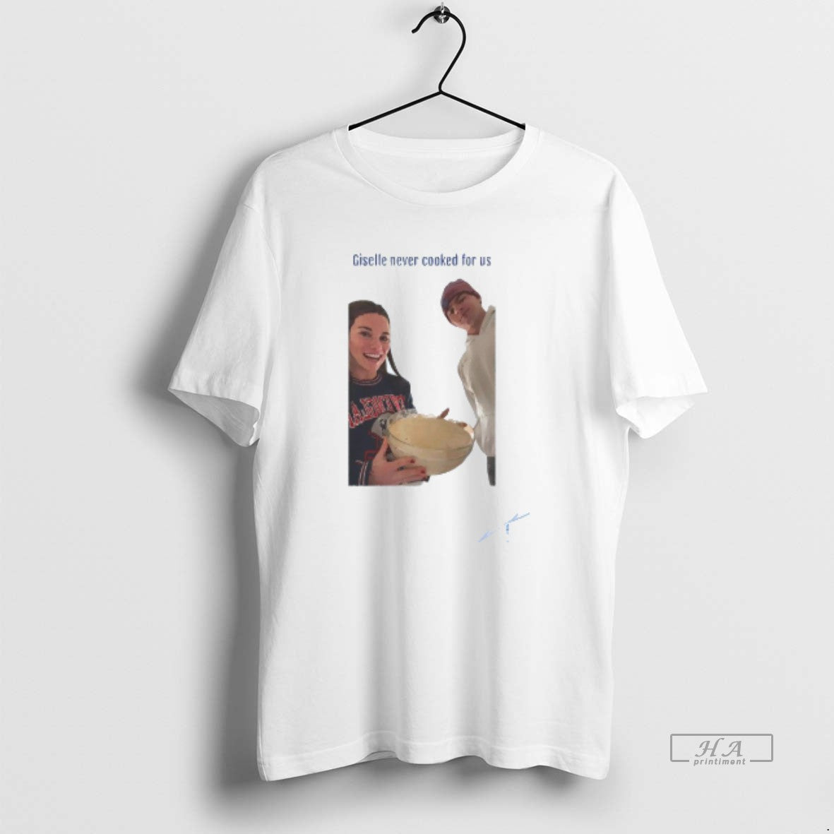 Official Drake And Ann Maye Giselle Never Cooked For Us Mens White Tee Unisex