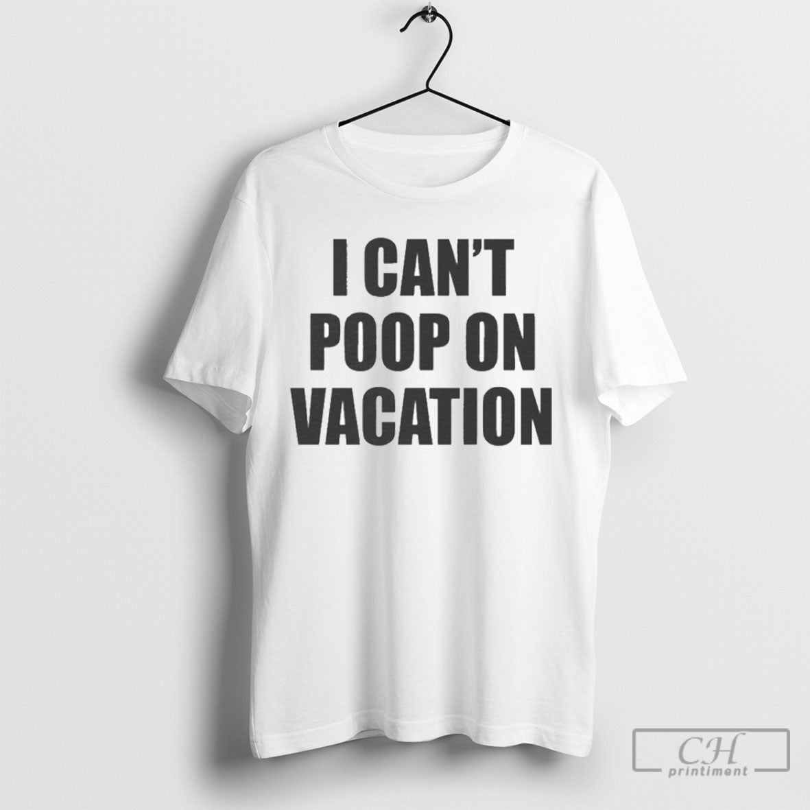Official I Cant Poop On Vacation Sweater Unisex
