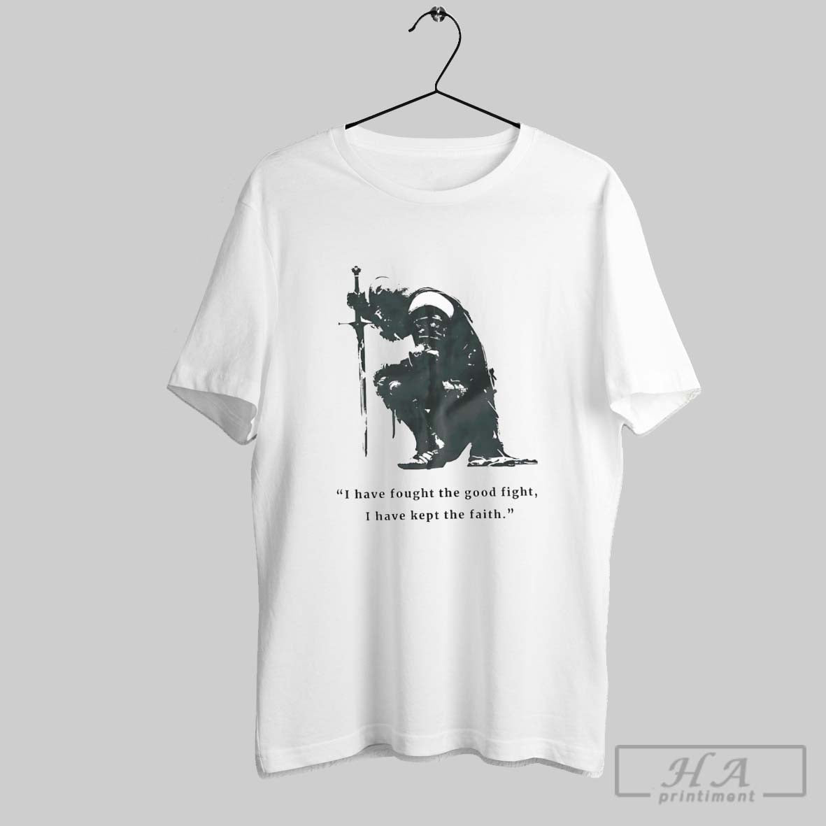 Official I Have Fought The Good Fight I Have Kept The Faith Unisex
