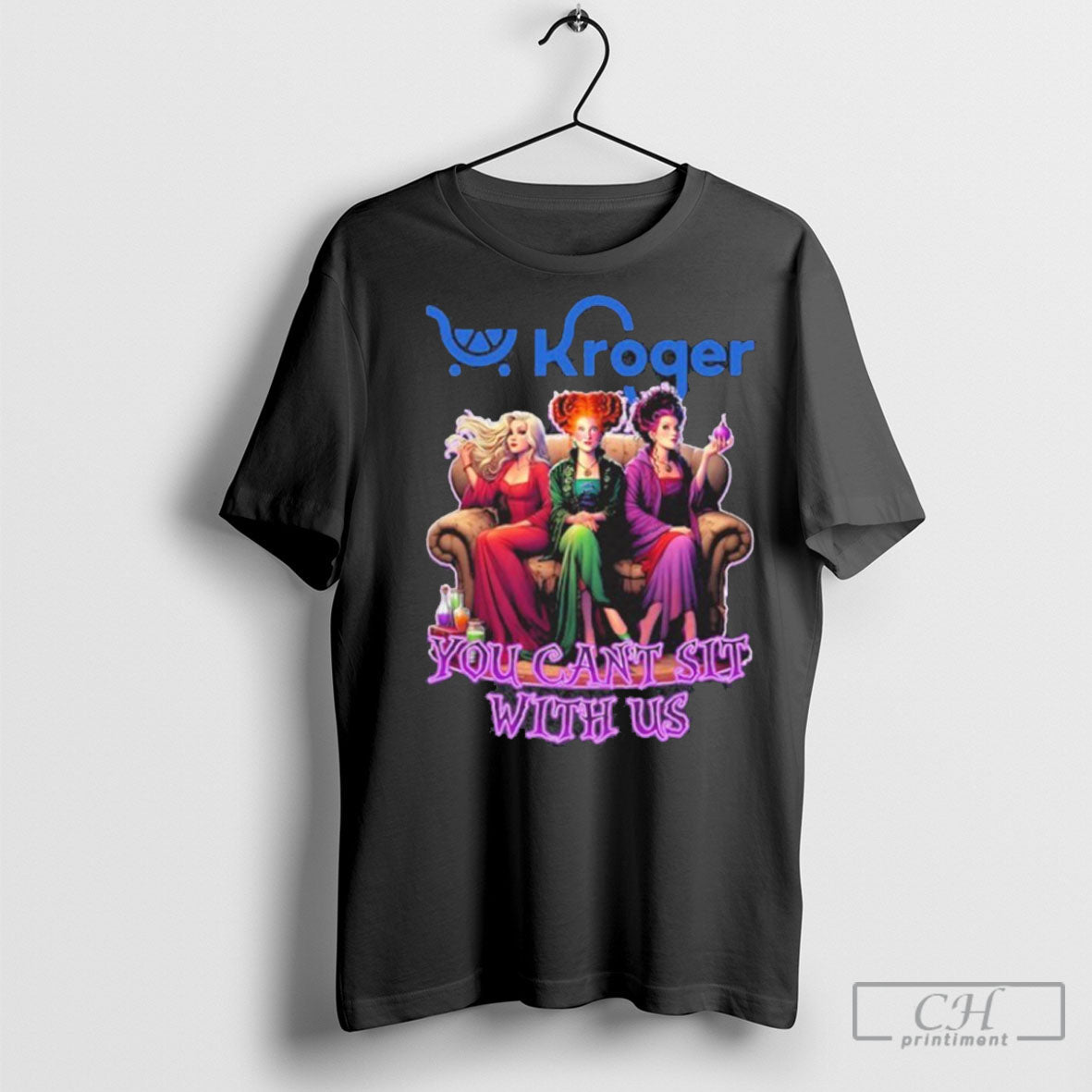 Official Kroger Hocus Pocus You Cant Sit With Us Halloween Shirt Sweater Unisex