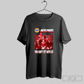 Official Napa Auto Parts You Cant Sit With Us Unisex