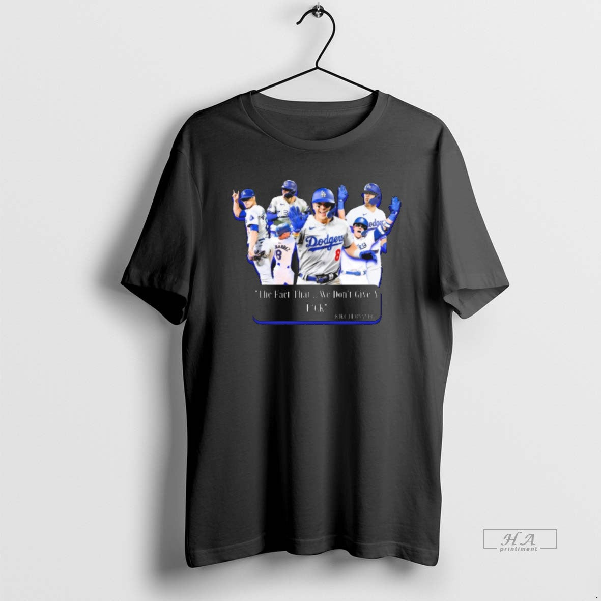 Official Trendy Los Angeles Dodgers Kike Hernandez The Fact That We Dont Give A Fuck Unisex