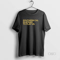 Official Trendy Notre Dame Football Southern Cal Is Afraid To Play Us Unisex