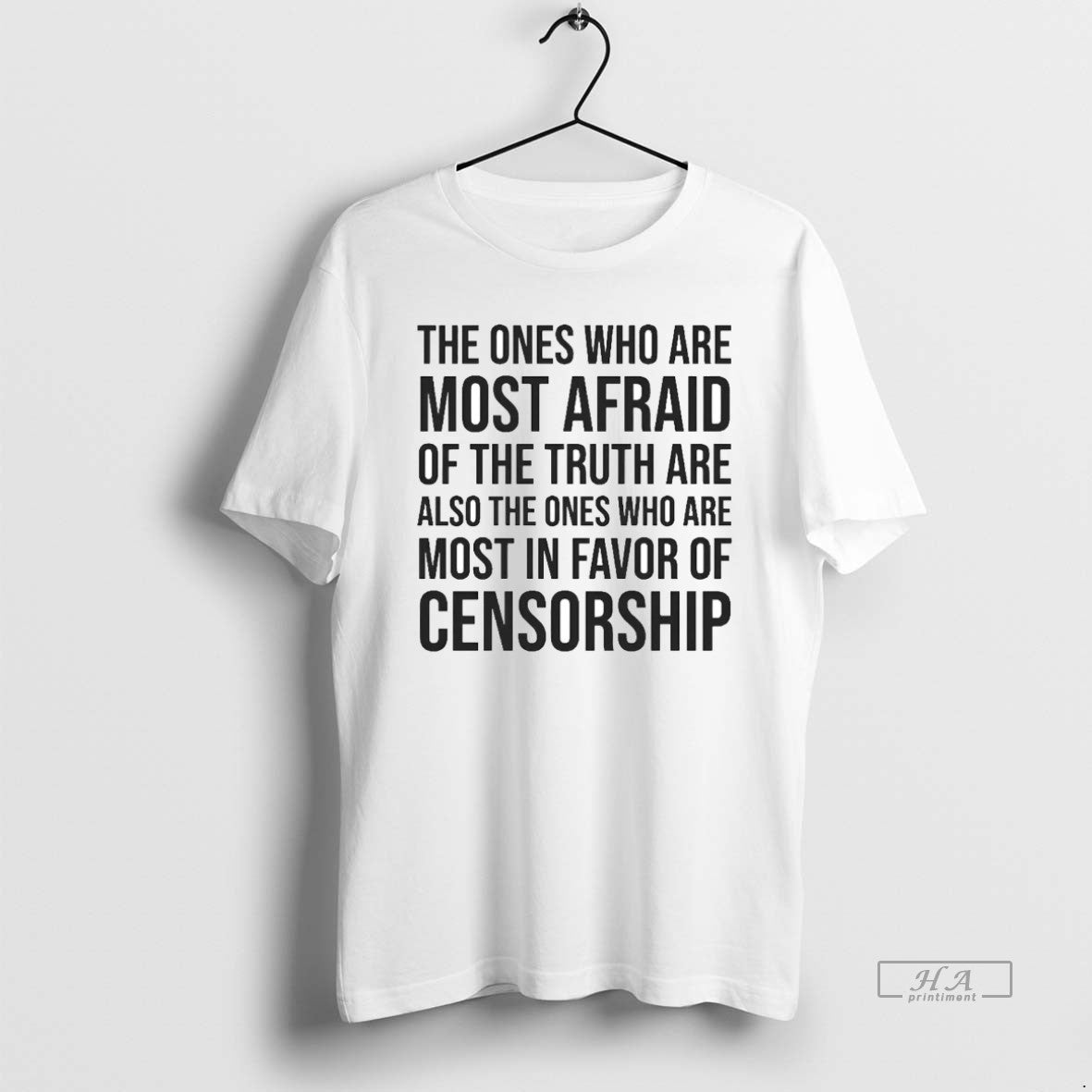 Official Trendy The Ones Who Are Most Afraid Of The Truth Are Also The Ones Unisex