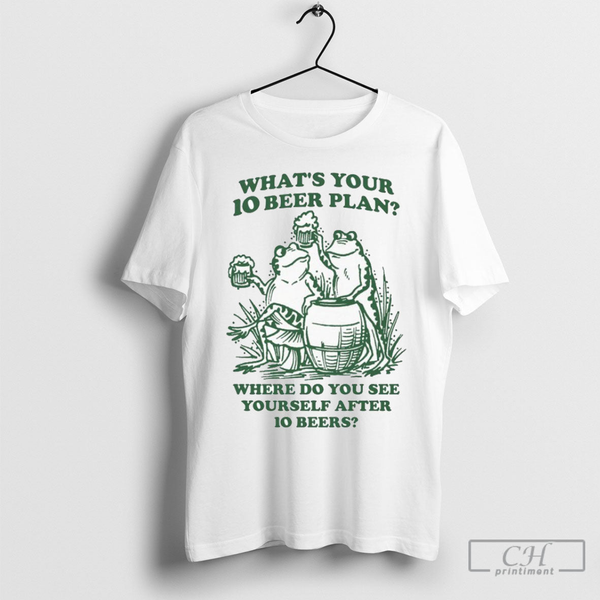 Official Whats Your 10 Beer Plan Where Do You See Yourself After 10 Beers Frogs Unisex