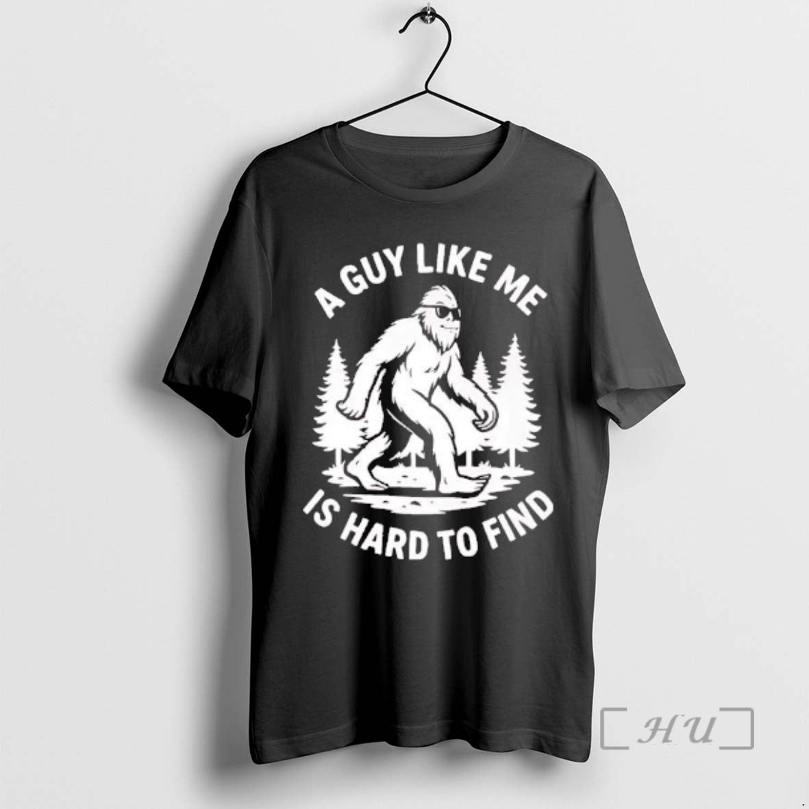Officials Bigfoot A Guy Like Me Is Hard To Find Tee Premium T Shirts Sweater Unisex