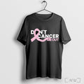 Officials Breast Cancer Dont Cancer Me Out T Shirt Unisex