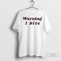 Officials Brooklynnmilly Wearing Warning I Bite 2025 T Shirts Unisex