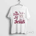 Officials Bunny No Bunny Loves You Like Jesus Unisex