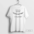 Officials Can You See The Fuck You In My Smile T Shirt Unisex