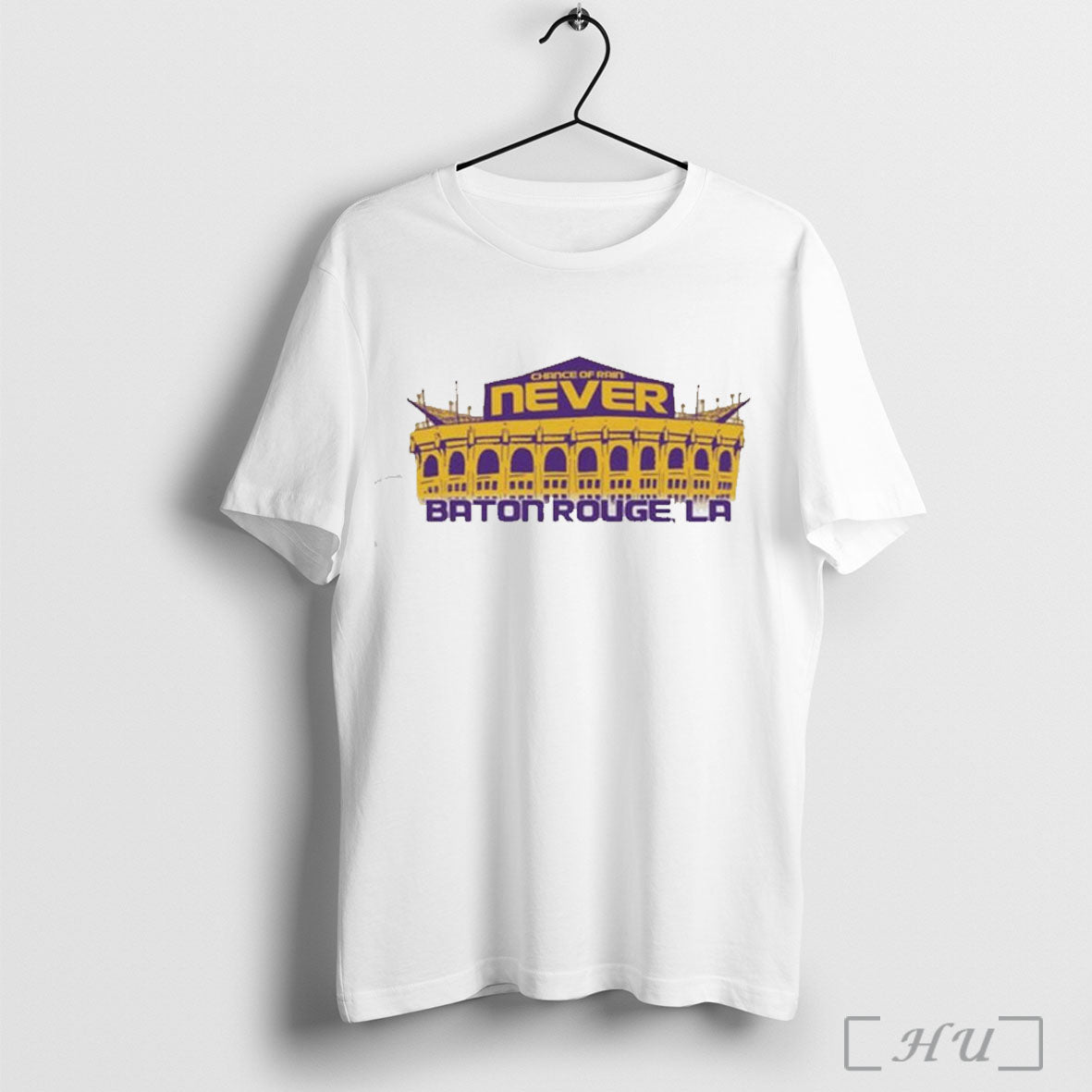 Officials Chance Of Bran Never Baton Rouge La Chance Of Rain T Shirt Unisex