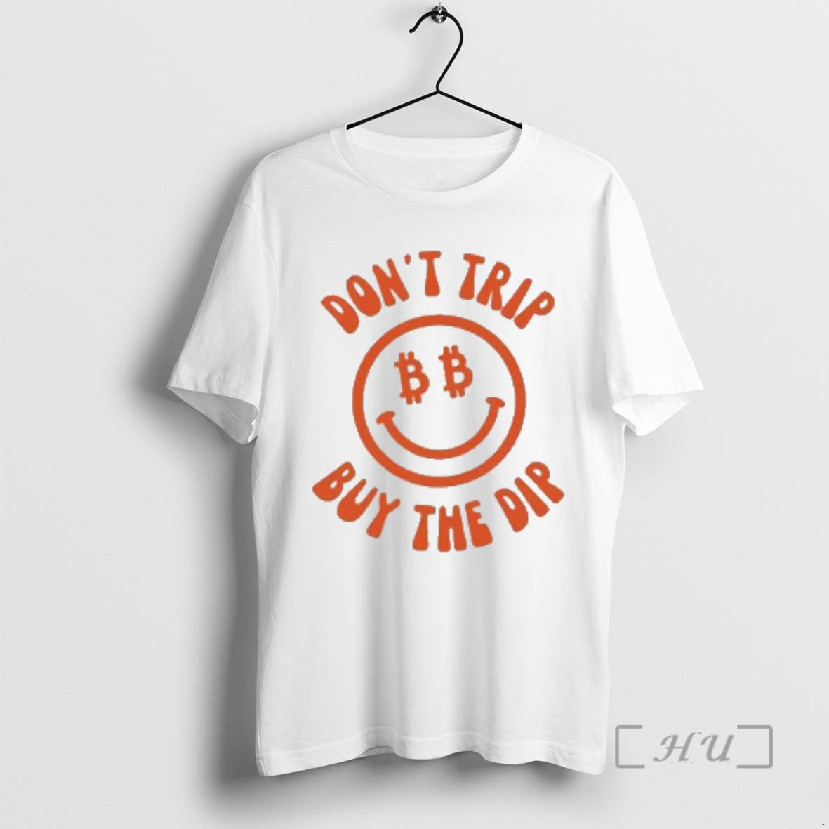 Officials Dont Trip Buy The Dip Bitcoin Smiley Unisex