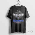 Officials God First Family Second Then Ny Giants Football Unisex