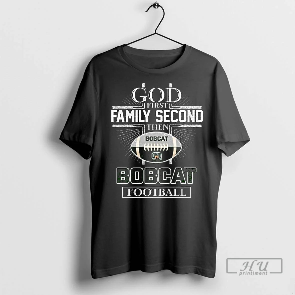 Officials God First Family Second Then Ohio Bobcat Football Cross 2025 Long Sleve Unisex