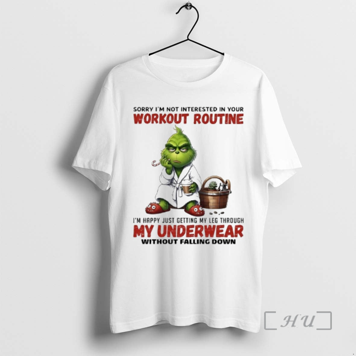 Officials Grinch Sorry Im Not Interested In Your Workout Routine Unisex