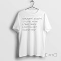 Officials Grumpy Angry Stupid How Long Since Last Sleep Question Unisex