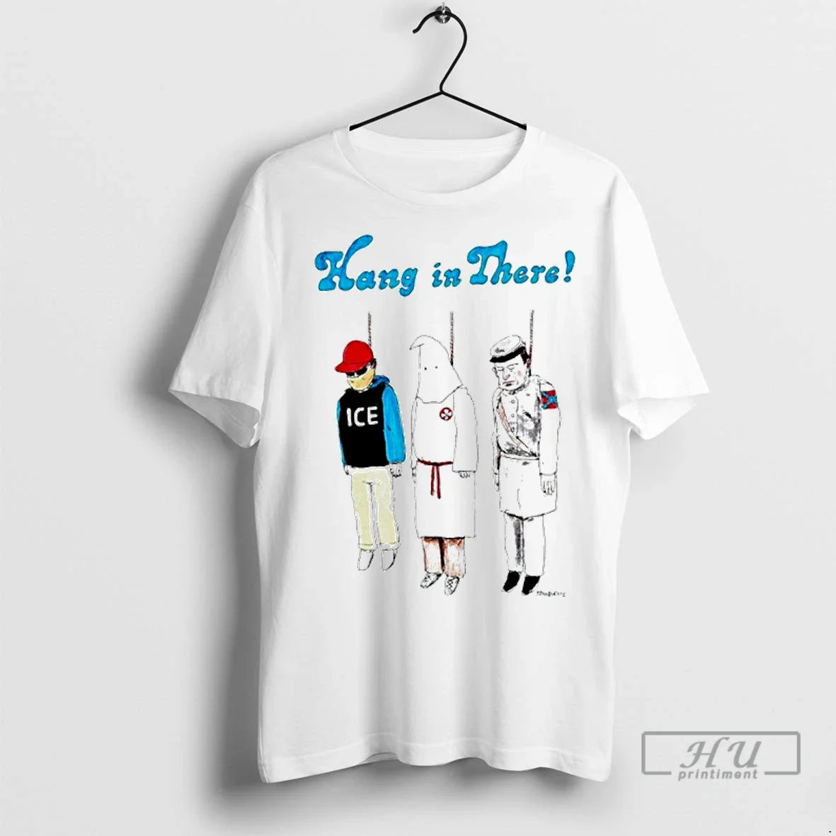 Officials Hang In There Ice Ku Klux Klan Nazis Novorossiya Hanging T Shirt Unisex