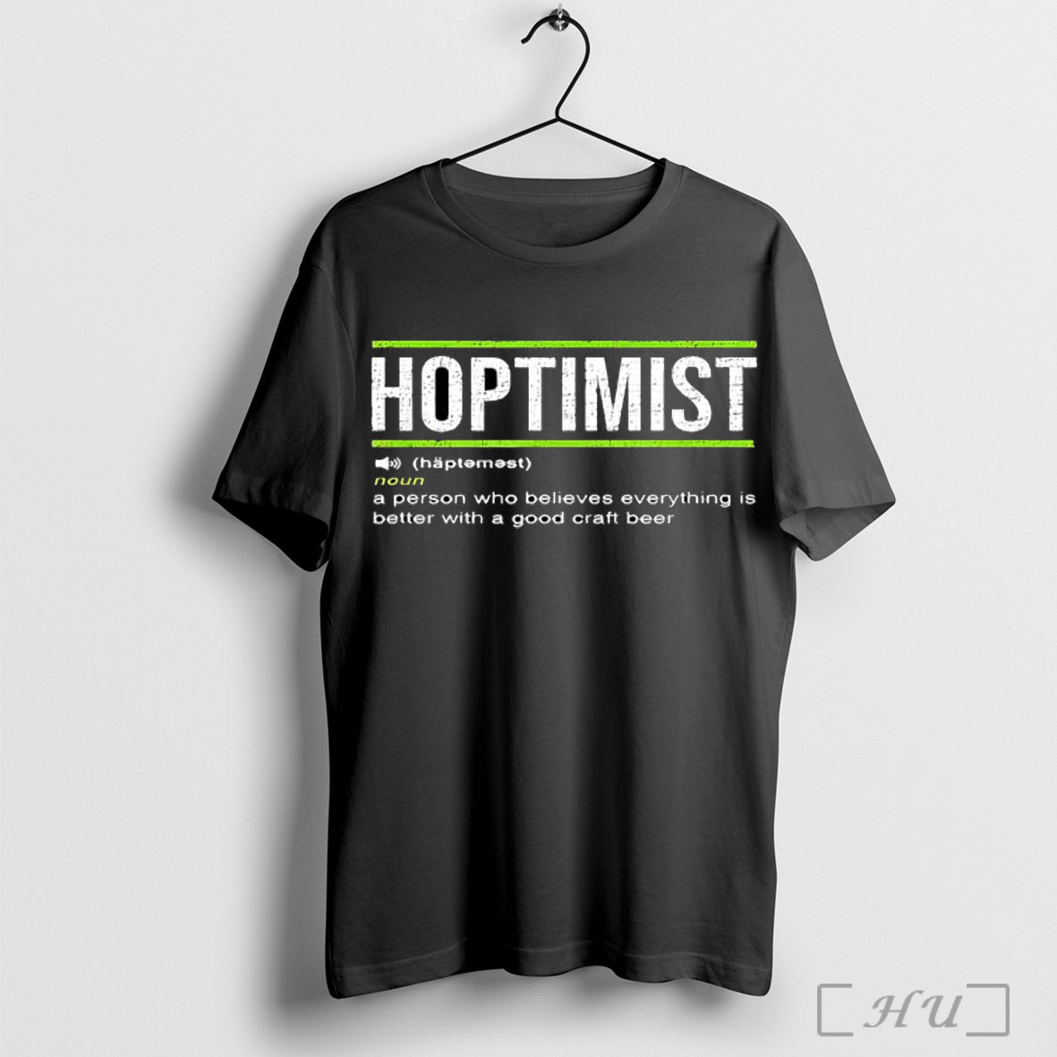 Officials Hoptimist Definition Craft Beer T Shirt Unisex