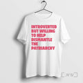 Officials Introverted But Willing To Help Dismantle The Patriarchy Unisex