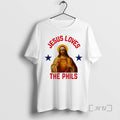 Officials Jesus Loves The Phils Heart Bell Philadelphia Phillies Unisex