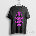 Officials Keep Calm And Party On Unisex