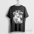 Officials Lay Off The G0y Slop 100 Slop For 100 Goy Sheet Premium T Shirts Unisex