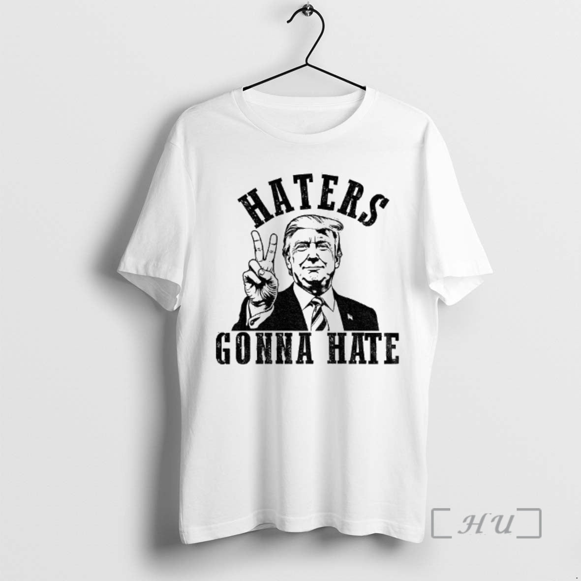 Officials Maga Donald Trump Haters Gonna Hate Political Patriotic Unisex