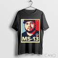 Officials Ms 13 Kilmar Abrego Garcia Not A Maryland Dad T Shirt Unisex