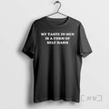 Officials My Taste In Men Is A Form Of Self Harm Premium T Shirts Sweater Unisex