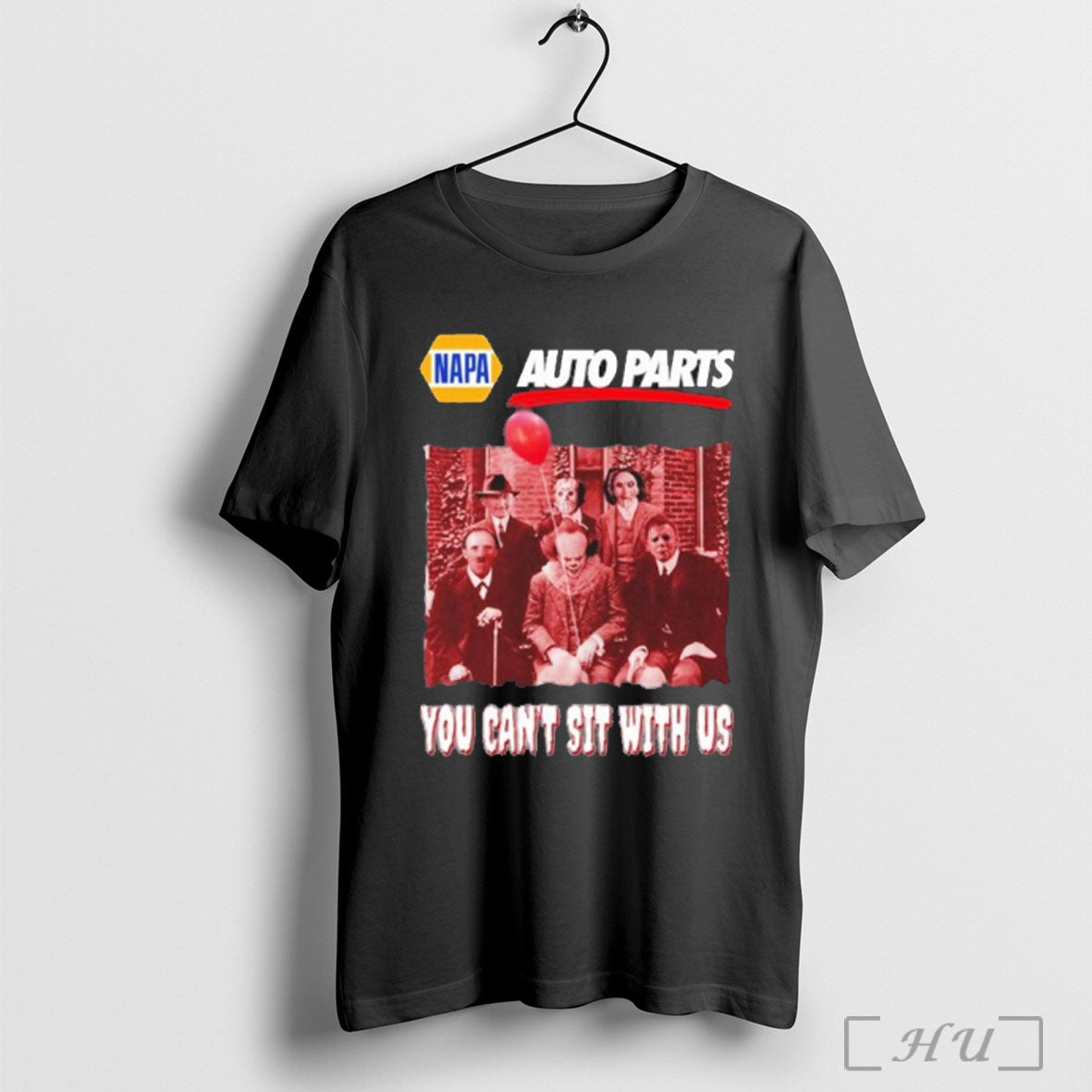 Officials Napa Auto Parts You Cant Sit With Us Halloween Movies T Shirt Unisex